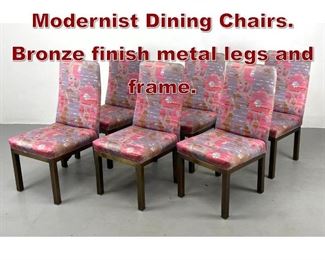 Lot 1032 Set 6 Upholstered Modernist Dining Chairs. Bronze finish metal legs and frame. 