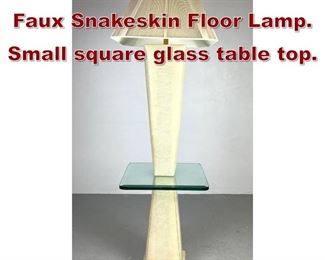 Lot 1063 Karl Springer style Faux Snakeskin Floor Lamp. Small square glass table top. 