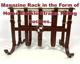 Lot 1084 Decorator Metal Magazine Rack in the Form of Horse Buckle Straps. Riding buckles. 