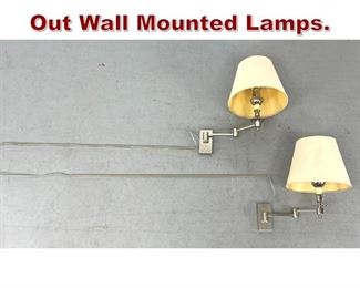Lot 1086 Pr Chrome Swing Out Wall Mounted Lamps. 