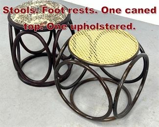 Lot 1100 2pc Bentwood Stools. Foot rests. One caned top. One upholstered.