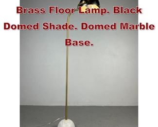 Lot 1134 Contemporary Brass Floor Lamp. Black Domed Shade. Domed Marble Base.