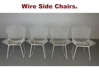 Lot 1178 Set 4 Harry Bertoia Wire Side Chairs. 