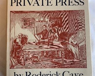 The Private Press by Roderick Cave. Published in 1971 by Watson-Guptill Publications, New York, N.Y.  Good condition, slight tear in book jacket. $18.50