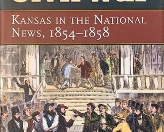 Wichita historian Craig Miner collection, including Seeding Civil War, University Press of Kansas, 2008. Fine condition. Hardcover with immaculate dust jacket. $70