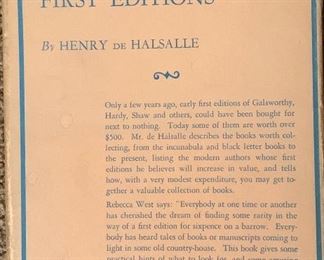 The Romance of Modern First Editions by Henry de Halsalle, J. B. Lippincott, 1931. Remarkable first edition with letter “a” printed on foreleaf before title page. Dust jacket shoes wear, book in fine-good condition. $100