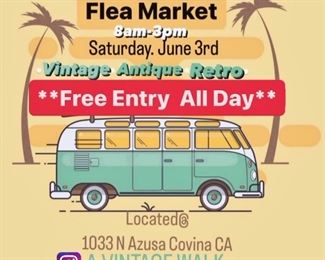A Vintage Walk Flea Market is coming 
June 3rd!