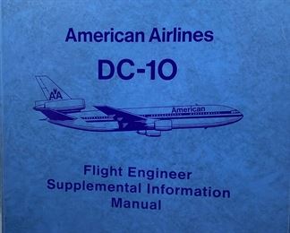 American Airlines DC 10 Flight Engineer Supplemental Information Manual