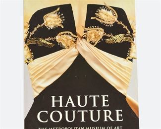 HAUTE COUTURE 1995 Metropolitan Museum of Art New York by Harold Koda and Richard Martin
