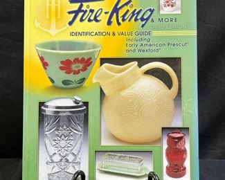 Anchor Hocking's Fire-King & More 3rd Edition