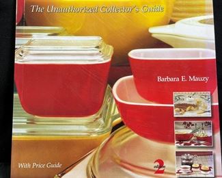 Pyrex The Unauthorized Collector's Guide Book