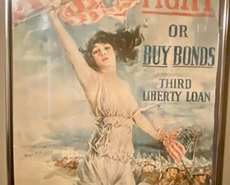 SOLD  Howard Chandler Christy World War 1 Poster   "Fight or Buy Bonds-Third Liberty  Loan" showing a woman  waving a flag near men in the trenches , by Forbes Boston , 20x 30" framed   $265
