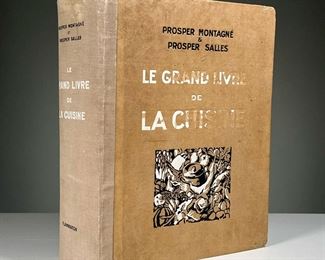 LE GRAND LIVRE DE LA CUISINE | Large format, Prosper Montagne & Prosper Salles, 1929 ed., Bitting p. 329, pub. Paris, Ernest Flammarion editor, from a limited edition, no. 1 of 30 limited copies. 
Dimensions: l. 9 x w. 4 x h. 11 in