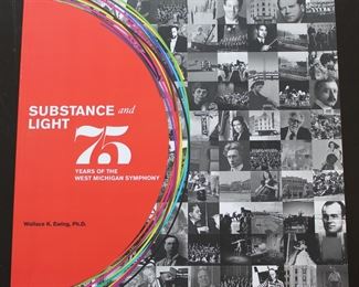 Substance and Light, 75 Years of the West Michigan Symphony