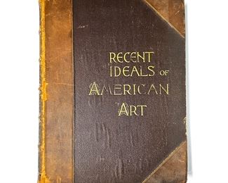 1890 Recent Ideals of American Art