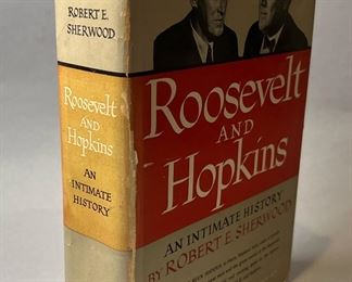 Roosevelt and Hopkins An Intimate History by Robert E Sherwood 