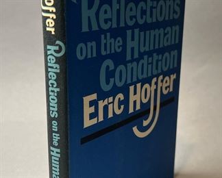 Reflections on the Human Condition by Hoffer, Eric