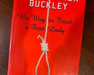 "No Way to Treat a First Lady" signed by Christopher Buckley Book