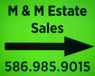 1 M&M Estate Sales New Sign