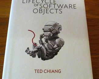 Tad Chiang "The Lifecycle of Software Objects" 1st Edition