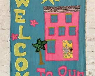 Vintage Hand Made Folk Art Tapestry, "Welcome To Our House" Ready To Hang
Lot #: 66