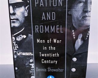 Book 'Patton and Rommel, Men of War in the Twentieth Century' by Dennis Showalter.........To register in order to place bids go to www.capitolsalesservices.hibid.com