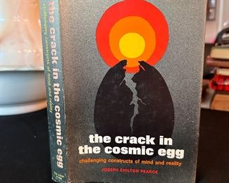 The Crack in the Cosmic Egg by Joseph Chilton Pearce 1971