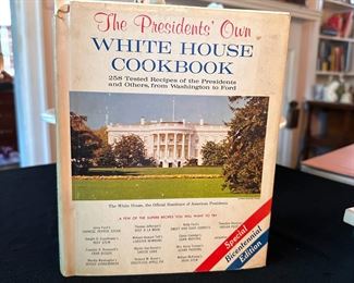 The Presidents' Own White House Cookbook Bicentennial Edition 1975