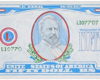 204
Robert Dowd
1936-1996
Ulysses S. Grant 50 Dollar Bill
Oil on canvas
Signed lower right: Dowd; signed again and dated in pencil, verso
42" H x 58" W
Estimate: $3,000 - $5,000
