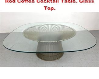 Lot 7 WARREN PLATNER Chrome Rod Coffee Cocktail Table. Glass Top. 