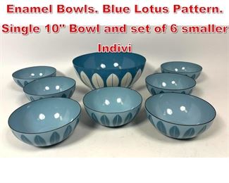 Lot 28 8pc CATHRINEHOLM Lotus Enamel Bowls. Blue Lotus Pattern. Single 10 Bowl and set of 6 smaller Indivi
