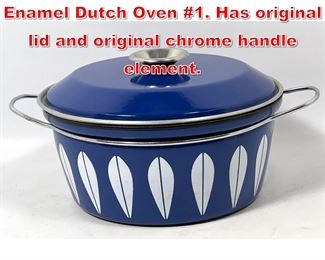 Lot 35 CATHRINEHOLM Blue Lotus Enamel Dutch Oven 1. Has original lid and original chrome handle element. 