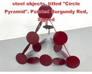 Lot 130 Joe Seltzer, welded found steel objects, titled Circle Pyramid. Painted Burgundy Red, Signed