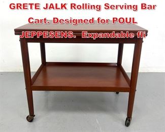 Lot 135 Teak Danish Modern GRETE JALK Rolling Serving Bar Cart. Designed for POUL JEPPESENS. Expandable fli