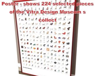 Lot 161 Vitra The Chair Collection Poster  shows 224 selected pieces of the Vitra Design Museum s collect