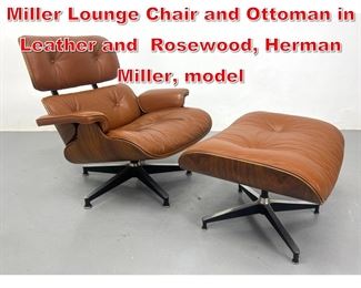 Lot 178 Charles Eames Herman Miller Lounge Chair and Ottoman in Leather and Rosewood, Herman Miller, model 