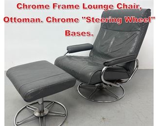 Lot 280 2pc SKOGHAUG Industries Chrome Frame Lounge Chair, Ottoman. Chrome Steering Wheel Bases. 