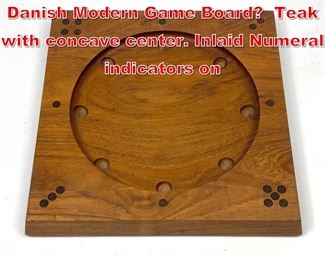 Lot 318 SKJODE SKJERN Teak Danish Modern Game Board Teak with concave center. Inlaid Numeral indicators on