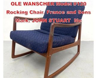 Lot 333 FRANCE and SONS Rocker. OLE WANSCHER Model 120 Rocking Chair. France and Sons Mark. JOHN STUART Me