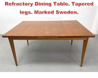 Lot 351 Swedish Modern Teak Refractory Dining Table. Tapered legs. Marked Sweden. 