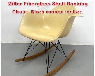 Lot 383 Charles Eames Herman Miller Fiberglass Shell Rocking Chair. Birch runner rocker. 