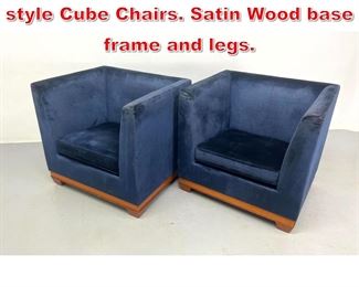 Lot 390 Pr Blue Upholstered Deco style Cube Chairs. Satin Wood base frame and legs. 