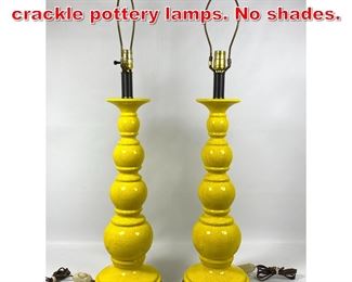 Lot 408 Pr vintage Yellow ceramic crackle pottery lamps. No shades. 