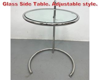 Lot 415 Eileen Gray style Chrome Glass Side Table. Adjustable style. 