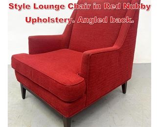 Lot 455 Mid Century Modern Dunbar Style Lounge Chair in Red Nubby Upholstery. Angled back. 