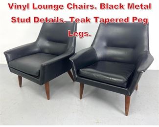 Lot 513 Pr Swedish Modern Black Vinyl Lounge Chairs. Black Metal Stud Details. Teak Tapered Peg Legs.