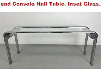 Lot 545 70s Modern Chrome Rolled end Console Hall Table. Inset Glass. 
