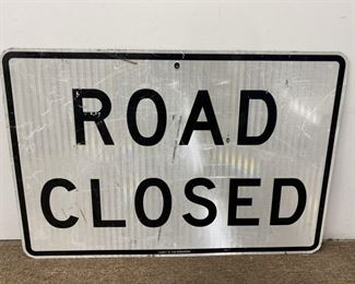 Road closed sign