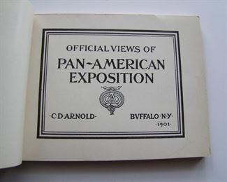 Lot 016   1901 "Official Views of Pan-American Exposition, Buffalo, NY", approx. 80 images (pages), all photo images, 5 1/4" x 6 3/4".  Cond:  Spine repaired with tape.  Est. $25-50.