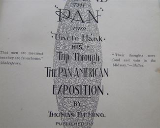 Lot 017   1901 Satire Book "Around the Pan" with Uncle Hank, 262 pages. Some 2 color pages throughout , heavily illustrated w/Uncle Hank cartoons and characters using humor to describe & illustrate the fair., 7" x 8".   Cond:  Minor wear overall.  Est. $50-70.